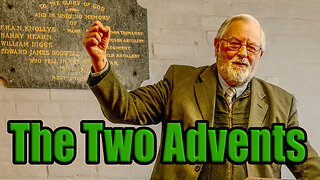 The Two Advents