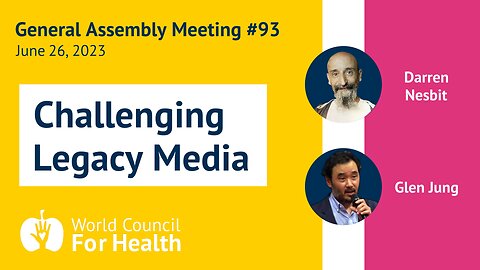 Challenging Legacy Media: General Assembly #93