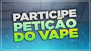 FAÇA A DIFERENÇA! PETIÇÃO para a ANVISA liberar o comércio de vape no BRASIL