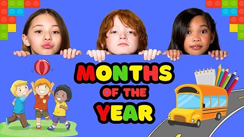 Months of the Year for Kids and Toddlers | Learn 12 Months of the Year | Bright Spark Station