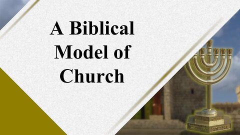 A Biblical Model of Church - God Honest Truth Live Stream 05/19/2023