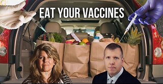 "GET READY TO EAT YOUR VACCINES" 'MRNA' VACCINES GO IN YOUR FOOD SUPPLY THIS MONTH