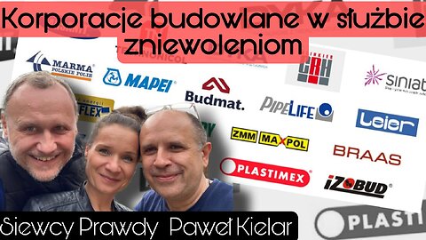 Korporacje budowlane w służbie zniewoleniom - Paweł Kielar