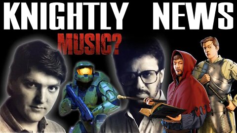 Knightly News 11th of April 2022| Halo NEVER owned it's own MUSIC?!?!