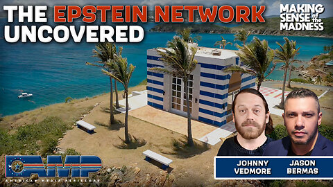 The Epstein Network Uncovered With Johnny Vedmore | MSOM Ep. 784
