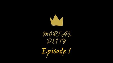 Mortal Deity Episode 1: Townsville (A New Audio Drama!)