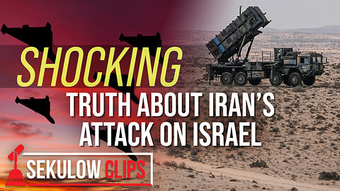 The SHOCKING Truth About Iran’s Attack on Israel