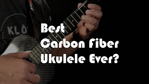 KLOS Full Carbon Tenor Ukulele Review