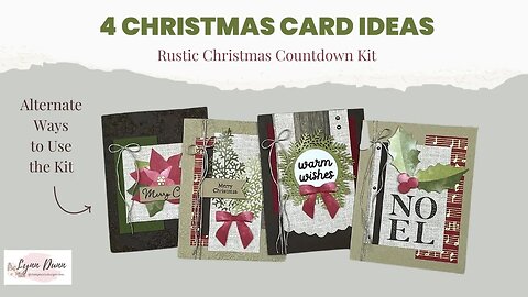 Rustic Christmas Countdown Kit - 4 Card Ideas