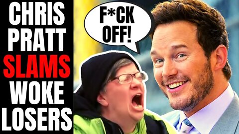 Chris Pratt SLAMS Woke Losers Who Viciously Attack Him And His Family | He CAN'T STAND It!