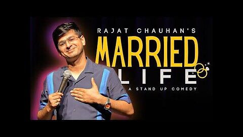 Married Life | Stand Up Comedy | Rajat Chauhan