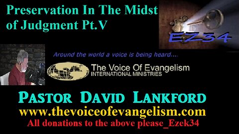 6/12/23-Preservation-In-The-Midst-of-Judgment-Pt.V_David Lankford