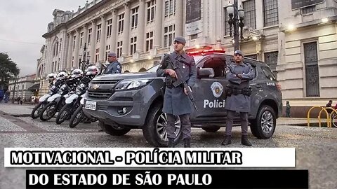 Motivacional - Polícia Militar Do Estado De São Paulo