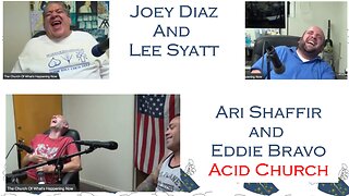 Best of Joey Diaz (Lee Syatt) (Ari Shaffir, Eddie Bravo) w/Pre-Church Periscope #006