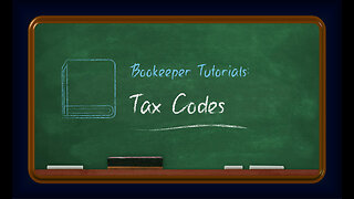 Tax Codes - Tutorial