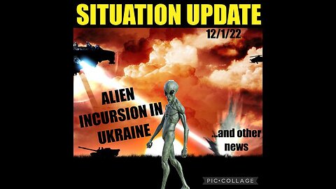 — SITUATION UPDATE 12/1/22 —
