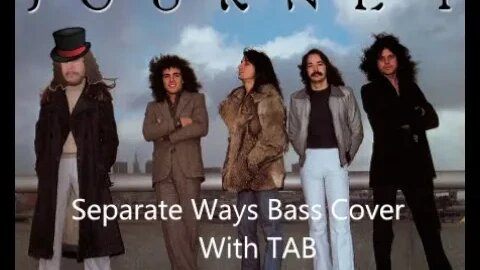 Journey - Separate Ways (Bass cover with TAB)