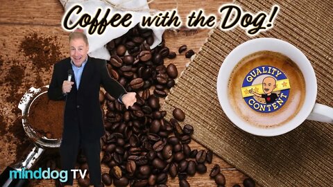 Coffee with the Dog EP98 - Marty Fidleman