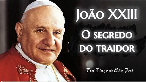 O INIMIGO no interior da Igreja - De João a Francisco: A RELIGIÃO DO HOMEM - Frei Tiago de São José