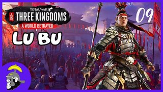 ADEUS !! Yuan Shu : Total War Three Kingdoms - Lu Bu | Gameplay PT-BR #9