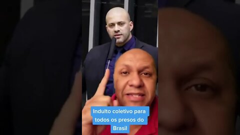 Indulto tem que valer pra todos