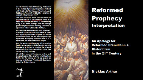 Reformed-Prophecy-Interpretation-02-Prophecy-Reality