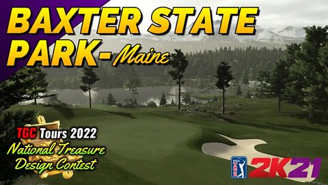 Baxter State Park - PGA TOUR 2K21(National Treasure Contest)