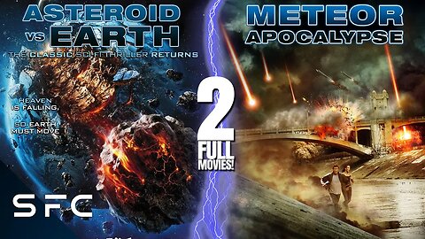 DOUBLE FEATURE: Asteroid Vs. Earth (2014), Meteor Apocalypse (2010) [Full Movies] | Sci-Fi/Apocalyptic