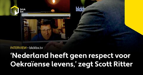 ‘Nederland heeft geen respect voor Oekraïense levens,’ zegt Scott Ritter