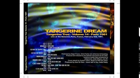 Tangerine Tree Volume 14: Paris 1981 Tangerine Dream