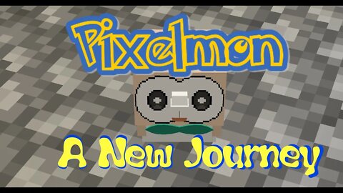 Pixelmon Wednesdays - A New Journey