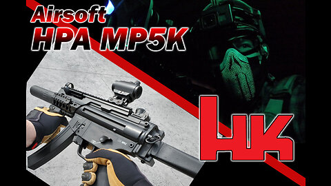 Airsoft Gameplay , HPA MP5K Domination