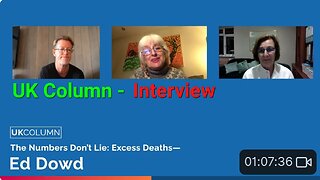 The Numbers Don’t Lie: Excess Deaths—Ed Dowd & Cheryl Grainger.