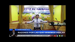 Razones por las que debemos VIGILAR - EDGAR CRUZ MINISTRIES