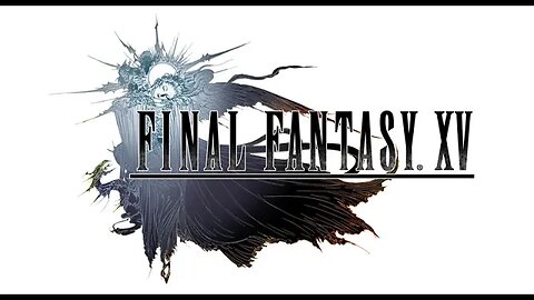FF15 (Zerando Todos Final Fantasy do 1 ao 16) Parte 14