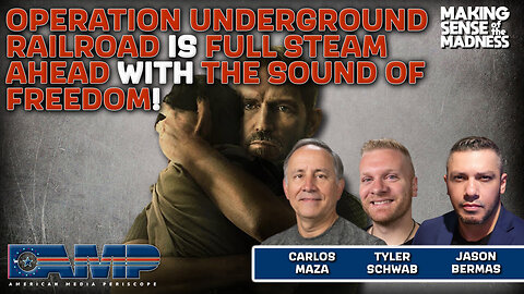 Operation Underground Railroad Is Full Steam Ahead With The Sound Of Freedom | MSOM Ep. 778