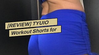 [REVIEW] TYUIO Workout Shorts for Women Yoga Gym Running Biker Athletic Booty Short Pants