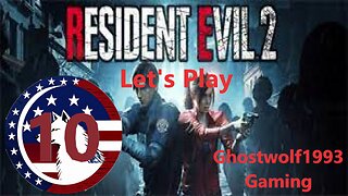 Let's Play Resident Evil 2 Remake Episode 10: ClaireB