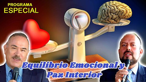 Equilibrio Emocional y Paz Interior - Dr. Ricardo Castañón