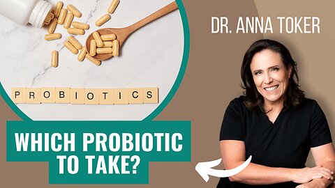 Which Probiotic to Take?