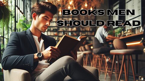 Best Books For Men (Our Top Five)