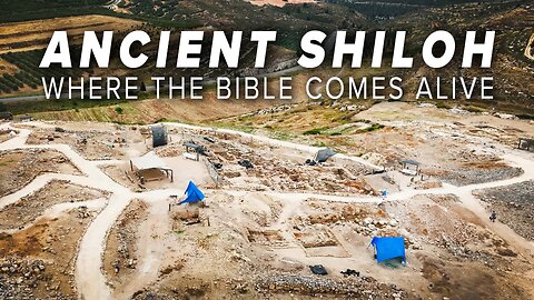 The Bible Comes Alive at Ancient Shiloh 9/05/2023