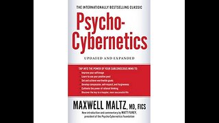 Harnessing the Power of Your Mind Psycho Cybernetics Summary