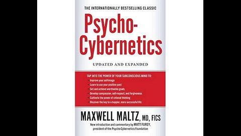 Harnessing the Power of Your Mind Psycho Cybernetics Summary