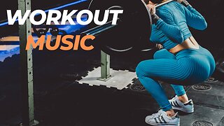 Motivational Workout Music #2