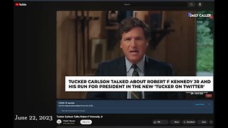 Tucker Carlson Talks Robert F Kennedy, Jr (June 2023)