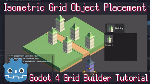 How to Setup Object Placement Gameplay for Isometric Game ~ Grid Builder Plugin for Godot 4 Tutorial