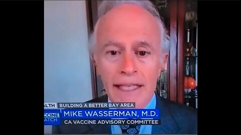 CBDCs | "Why Not Mandate the Vaccine? People Who Don't Get Vaccinated And Then Go Out Without Masks Are No Different Than Drunk Drivers." - Doctor Mike Wasserman, M.D. + "The Pfizer Vaccine Reverse Transcribes & Installs DNA Into t
