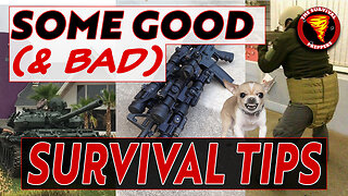 Good (& Bad) Survival Tips for Preppers