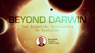 Beyond Darwin: The Scientific Alternative to Evolution | Eric Hovind | Creation Today Show #316